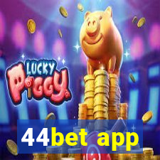 44bet app